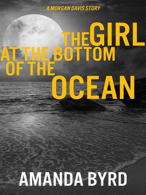 cover image of The Girl at the Bottom of the Ocean